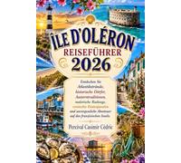 ÎLE D'OLÉRON REISEFÜHRER 2026