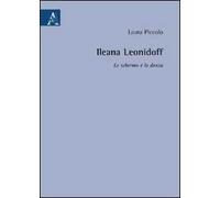 Ileana Leonidoff: lo schermo e la danza