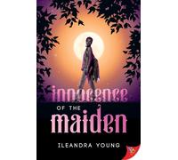 Ileandra Young Innocence of the Maiden (Tascabile)