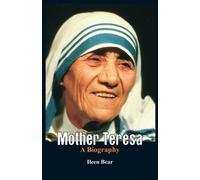 Ileen Bear Mother Teresa- A Biography (Tascabile)