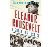 Ilene Cooper Eleanor Roosevelt, Fighter for Justice: (Copertina rigida)
