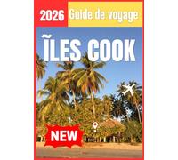 ĨLES COOK GUIDE DE VOYAGE 2026