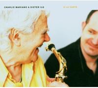 Ilg,Dieter & Mariano,Charlie - A la Carte