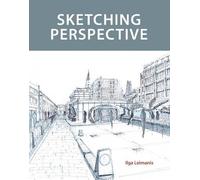 Ilga Leimanis Sketching Perspective (Tascabile)