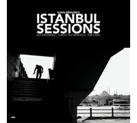 Ilhan Ersahin Ilhan Ersahin's Istanbul Sessions: Istanbul Underground (Vinyl LP)