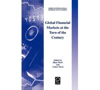 Ilhan Meric Global Financial Markets at the Turn of the Centu (Copertina rigida)