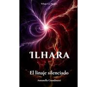 Ilhara: El linaje silenciado