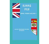 Ilhas Fiji: O Paraíso das Ilhas no Pacífico