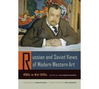 Ilia Dorontchen Russian and Soviet Views of Modern Western Art, 1890 (Tascabile)