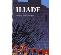 Iliade. Ediz. illustrata