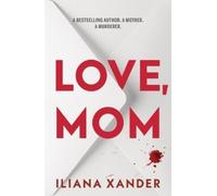 Iliana Xander Love, Mom (Standard Edition) (Tascabile)