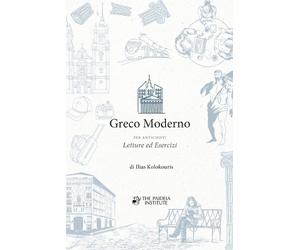 Ilias Kolokouris Greco Moderno per Antichisti (Tascabile)