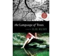 Ilie Ruby The Language of Trees (Tascabile)