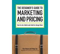 Ilise Benun The Designer's Guide to Marketing and Pricing (Tascabile)