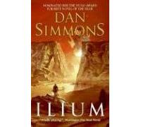 [Ilium] (By: Dan Simmons) [published: July, 2005]