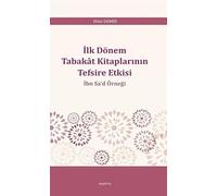 İlk Dönem Tabakat Kitaplarının Tefsire Etkisi