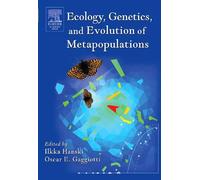 Ilkka A. Hanski Ecology, Genetics and Evolution of Metapopulations (Tascabile)