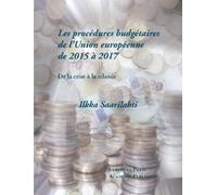 Ilkka Saarilaht Les procédures budgétaires de l'Union européenne (Tascabile)