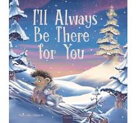 I'll Always Be There for You