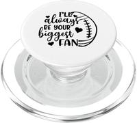 I'll Always Be Your Biggest Fan Baseball Football Madre Mamma PopSockets PopGrip per MagSafe