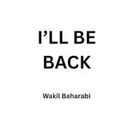I'll Be Back