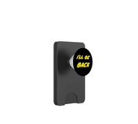 I'll be back | 80's 1980's 1990's Movie Quote 90's PopSockets PopWallet per MagSafe