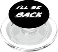 I'll be back | 80's I will be back Movie Quote PopSockets PopGrip per MagSafe