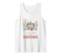 I'll Be Home for Christmas Winter Cabin Holiday Canotta