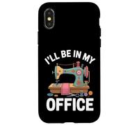 I'll Be In My Office Macchina Da Cucire Divertente Custodia per iPhone X/XS