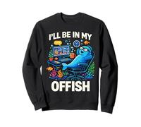 I'll Be in My Offish Funny Work from Home Fish Felpa