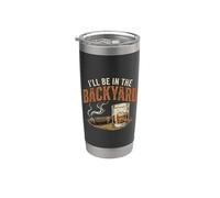 I'll Be In The Backyard Cigars and Bourbon Bicchiere termico in acciaio inox doppia parete