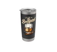 I'll Be in The Backyard Dad Joke Bourbon & Cigar Lover Divertente Bicchiere termico in acciaio inox doppia parete
