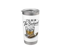 I'll Be In The Backyard Funny Cigar Bourbon Whiskey Lover Bicchiere termico in acciaio inox doppia parete