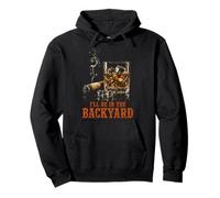I'll Be in The Backyard Funny Cigar Bourbon Whiskey Lover Felpa con Cappuccio