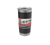 I'll Be In The Garage Bicchiere termico in acciaio inox doppia parete