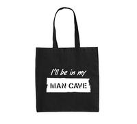 I'Ll Be Nel Mio Mancave - Borsa Tote IN Tela - Ragazzo Men Cave Divertente
