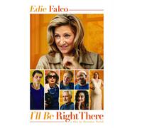 I'll Be Right There (DVD) Edie Falco Jeannie Berlin Bradley Whitford