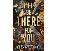 I'll Be There For You: A Dark Stalker Romance: 1