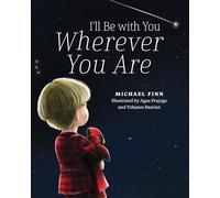 I'll Be With You Wherever You Are