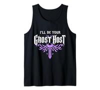 I'll Be Your Ghost Host Spooky Fun Halloween Vibe Canotta