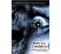 I'll Bury You Tomorrow [Edizione: Regno Unito]