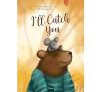I'll Catch You