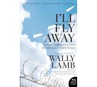 Wally Lamb I'll Fly Away (Tascabile)