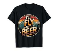 I'll Fly with Beer Bevitore di viaggiatori Chill Brew - Maglietta