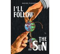 I'll follow the sun