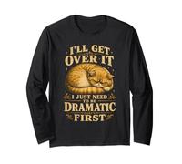 ILL Get Over It Drammatico Primo Gatto Divertente Maglia a Manica