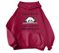 I'Ll Get Over It, I Just Need to Be Dramatic First Felpe con cappuccio Pullover da donna 2025 Simpatico Panda Stampa Top con cappuccio Comfort con disegni Pullover Felpe con cappuccio Trendy Preppy