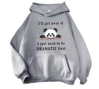 I'Ll Get Over It, I Just Need to Be Dramatic First Felpe con cappuccio Pullover da donna 2025 Simpatico Panda Stampa Top con cappuccio Comfort con disegni Pullover Felpe con cappuccio Trendy Preppy