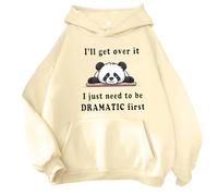 I'Ll Get Over It, I Just Need to Be Dramatic First Felpe con cappuccio Pullover da donna 2025 Simpatico Panda Stampa Top con cappuccio Comfort con disegni Pullover Felpe con cappuccio Trendy Preppy