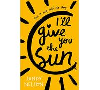 I'll give you the sun